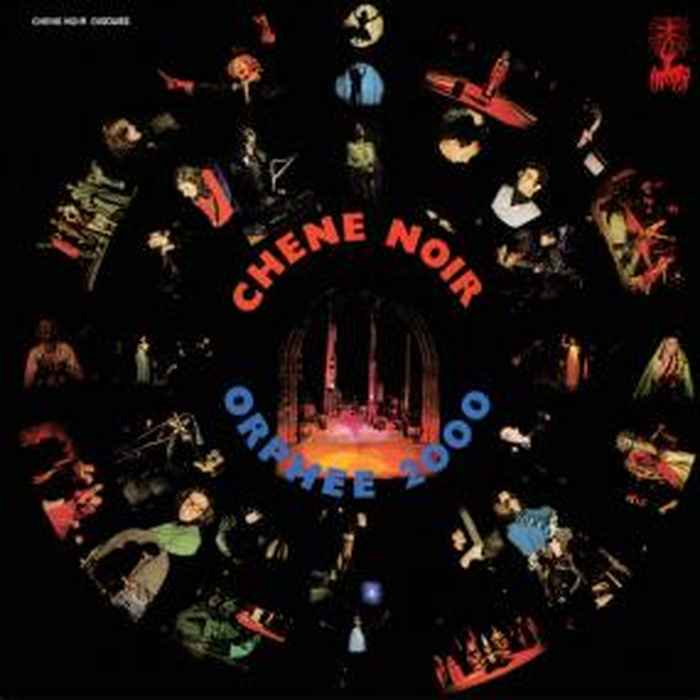 CHENE NOIR - Orphee 2000