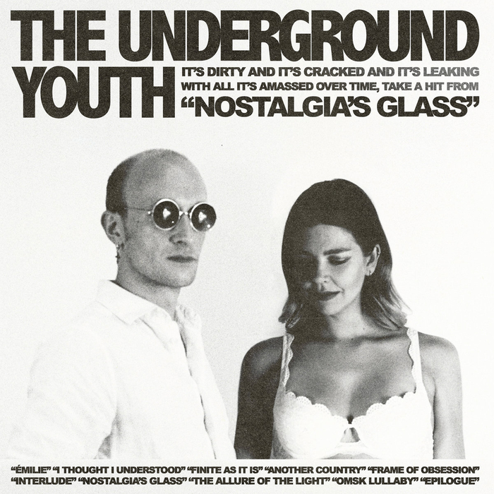 THE UNDERGROUND YOUTH - Nostalgias Glass (Clear Blue)