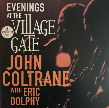 JOHN COLTRANE / ERIC DOLPHY -Evenings At The Village Gate