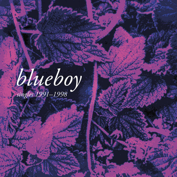 BLUEBOY - Singles 1991-1998 (2Lp,Gf,Postcard,Artworkinsert)