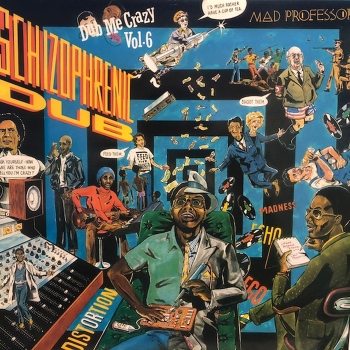MAD PROFESSOR - Dub Me Crazy 6: Schizophrenic Dub