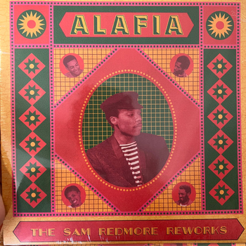 ALAFIA - The Sam Redmore Reworks