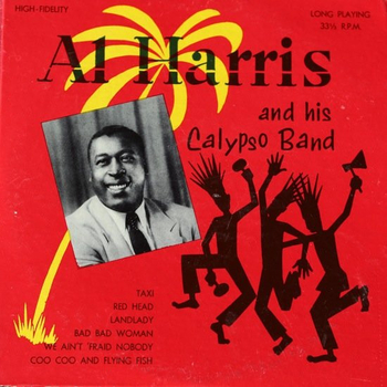 AL HARRIS AND HIS CALYPSO BAND - Al Harris And His...