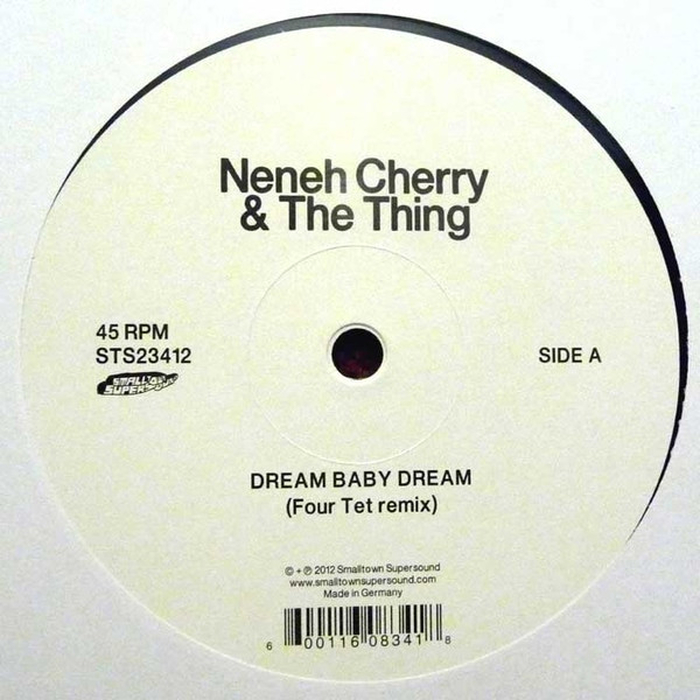 NENEH CHERRY & THE THING - Dream Baby Dream (Four Tet Remix) / Cashback (Lindstrm & Prins Thomas Remix)