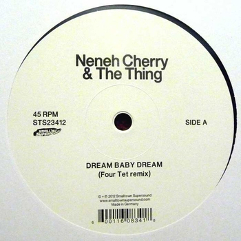 NENEH CHERRY & THE THING - Dream Baby Dream (Four Tet...