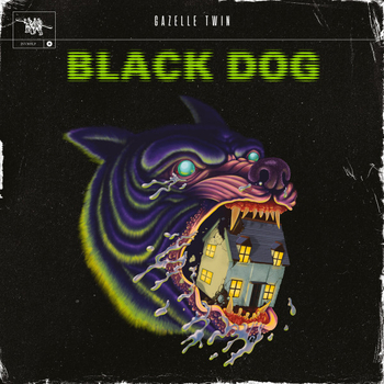 GAZELLE TWIN - Black Dog