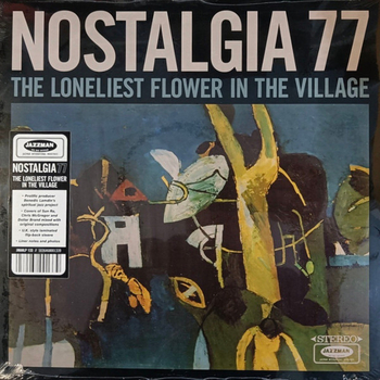 NOSTALGIA 77 &ndash; The Loneliest Flower In The Village