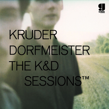 KRUDER & DORFMEISTER - The K & D Sessions Tm