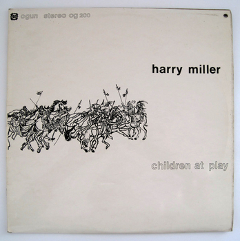 HARRY MILLER - Children At Play