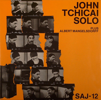 JOHN TCHICAI PLUS ALBERT MANGELSDORFF - Solo