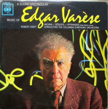 EDGARD VARSE - A Sound Spectacular