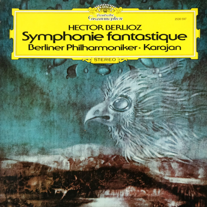 HECTOR BERLIOZ &ndash; BERLINER PHILHARMONIKER  HERBERT VON KARAJAN - Symphonie Fantastique