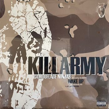 KILLARMY - Camouflage Ninjas / Wake Up