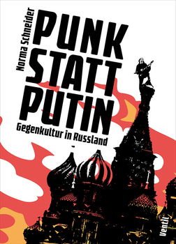 NORMA SCHNEIDER - Punk statt Putin
