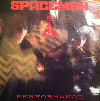 SPACEMEN 3 - Performance