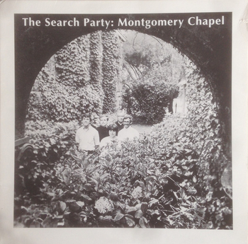 THE SEARCH PARTY - Montgomery Chapel