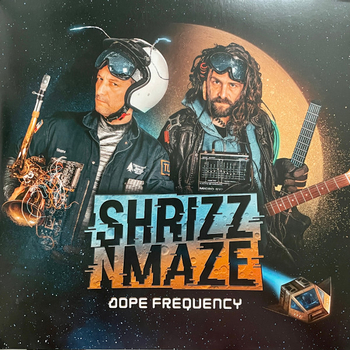 SHRIZZ N MAZE - Dope Frequency
