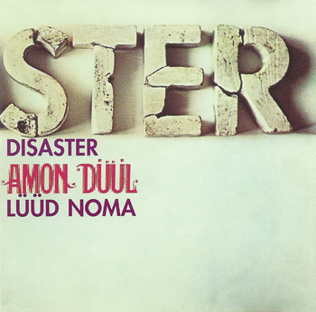 AMON DL - Disaster (Ld Noma)