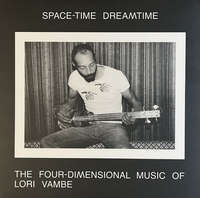 LORI VAMBE - Space-Time Dreamtime