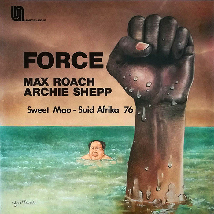 MAX ROACH - ARCHIE SHEPP - Force - Sweet Mao - Suid Afrika 76