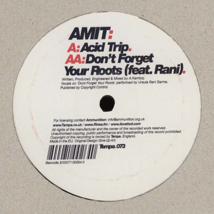 AMIT - Acid Trip / Dont Forget Your Roots