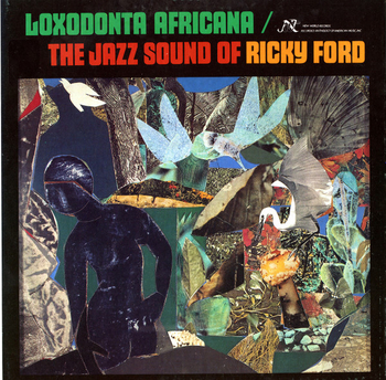 RICKY FORD - Loxodonta Africana