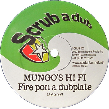 MUNGOS HI-FI / ITCHY ROBOT - Fire Pon A Dubplate / Playback