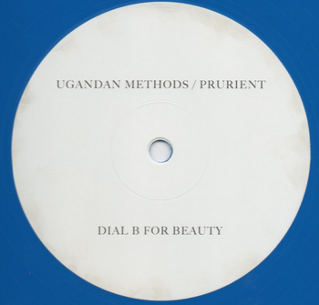 UGANDAN METHODS / PRURIENT - Dial B For Beauty