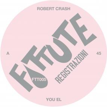 ROBERT CRASH / SPECTER - Ftt 005