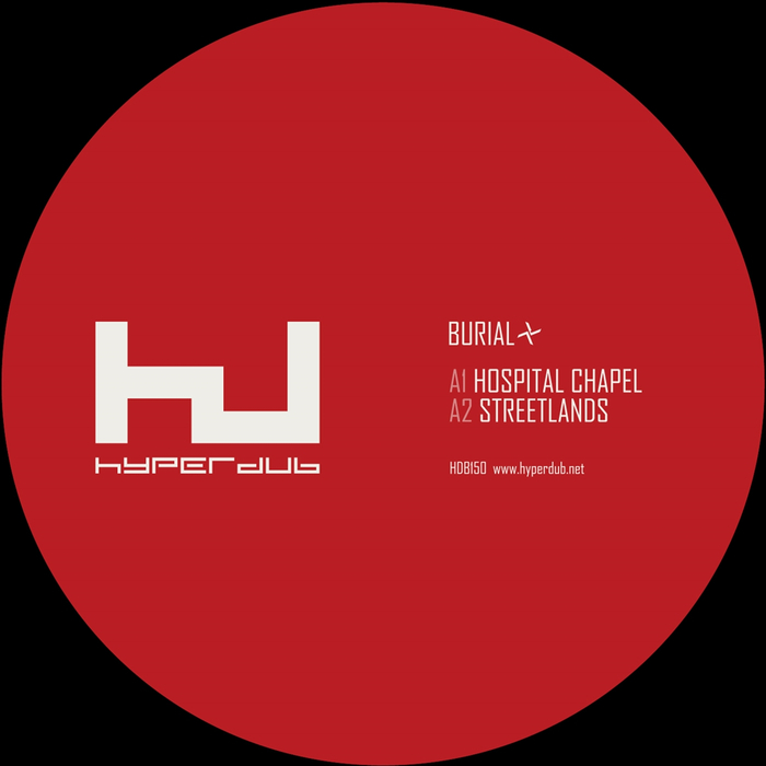 BURIAL - Streetlands Ep