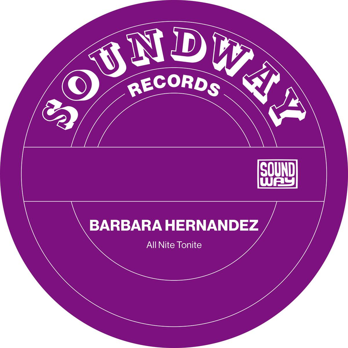 BARBARA HERNANDEZ - All Nite Tonight