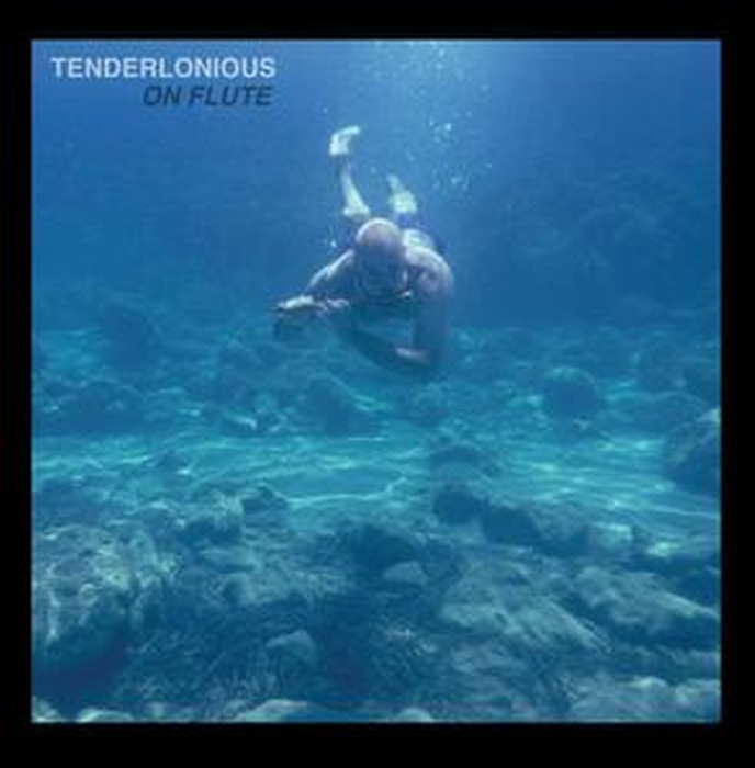 TENDERLONIOUS - On Flute (Blue Curacao)