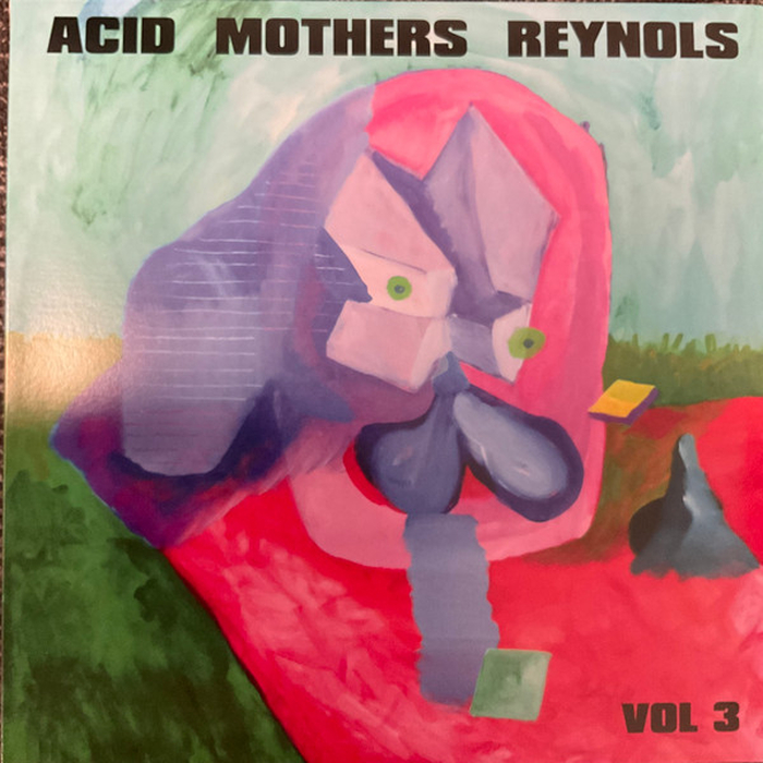 ACID MOTHER REYNOLDS - Vol. 3