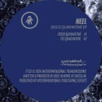 NEEL - Disco Quarantine Ep