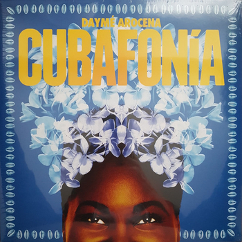 DAYME AROCENA - Cubafonia