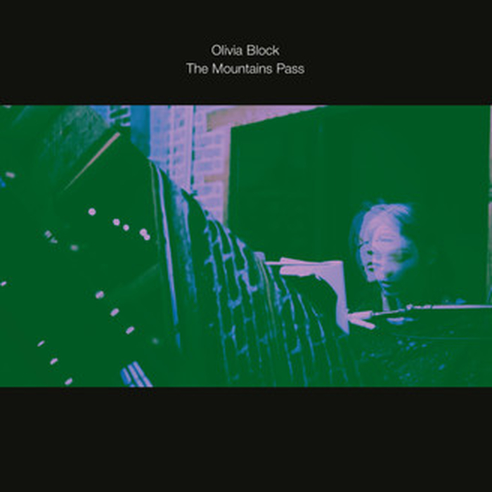 OLIVIA BLOCK - The Mountains Pass