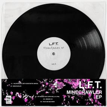 L.F.T. - Minecrawler E.P.