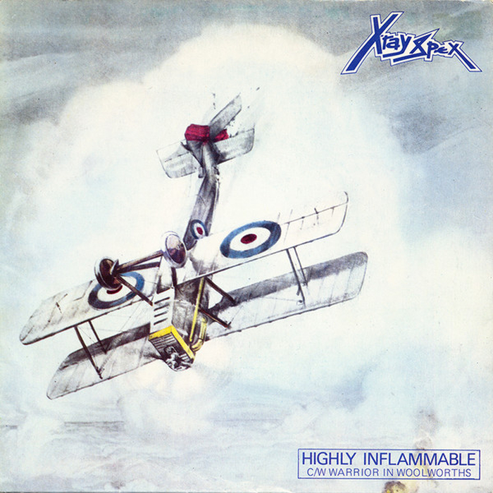 X-RAY SPEX - Highly Inflammable c / w Warrior In Woolworths