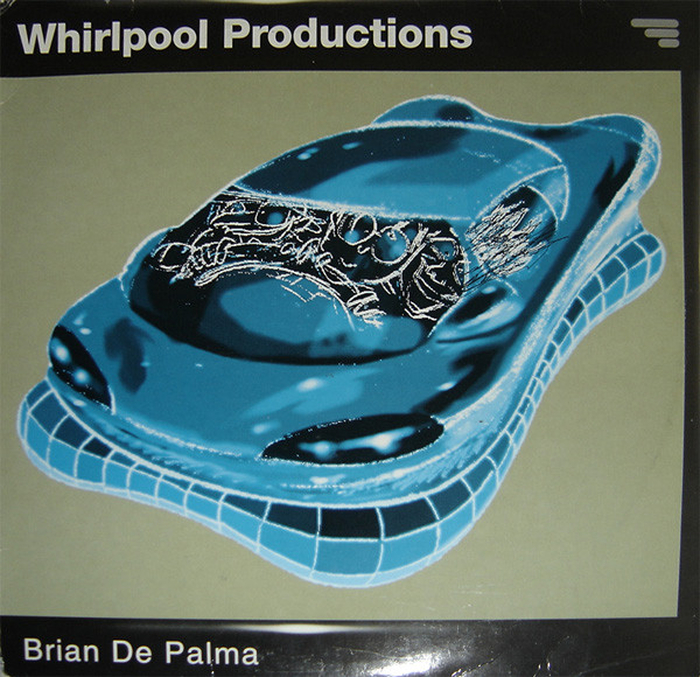 WHIRLPOOL PRODUCTIONS - Brian De Palma