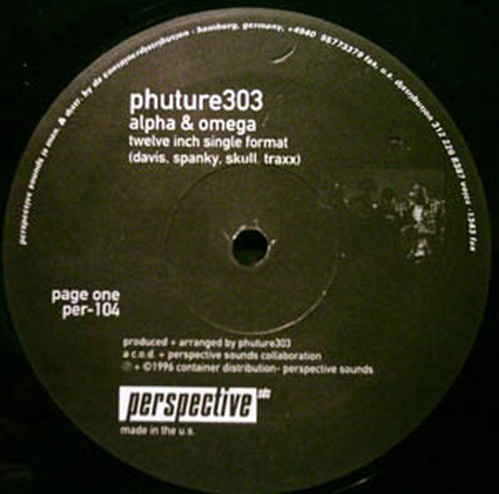 PHUTURE 303 - Alpha & Omega