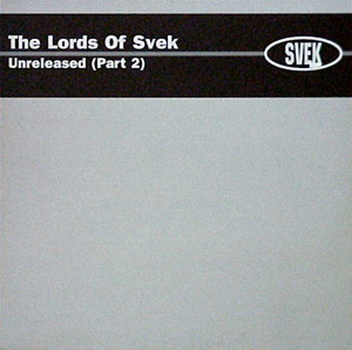 VARIOUS - The Lords Of Svek - Unreleased (Part 2)