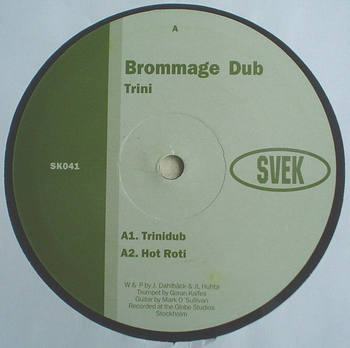 BROMMAGE DUB - Trini