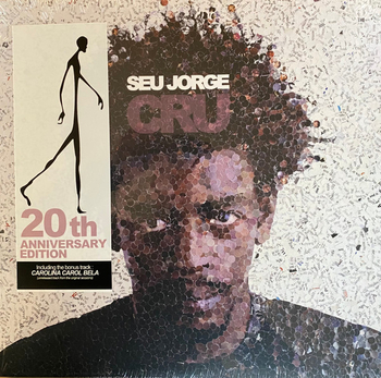 SEU JORGE - Cru