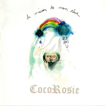 COCOROSIE - La Maison De Mon Reve (algae sea)