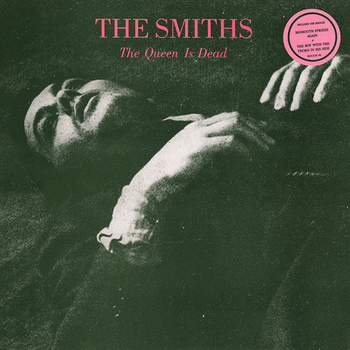 THE SMITHS - The Queen Is Dead