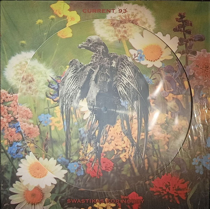 CURRENT 93 - Swastikas For Noddy (Picture Disc)