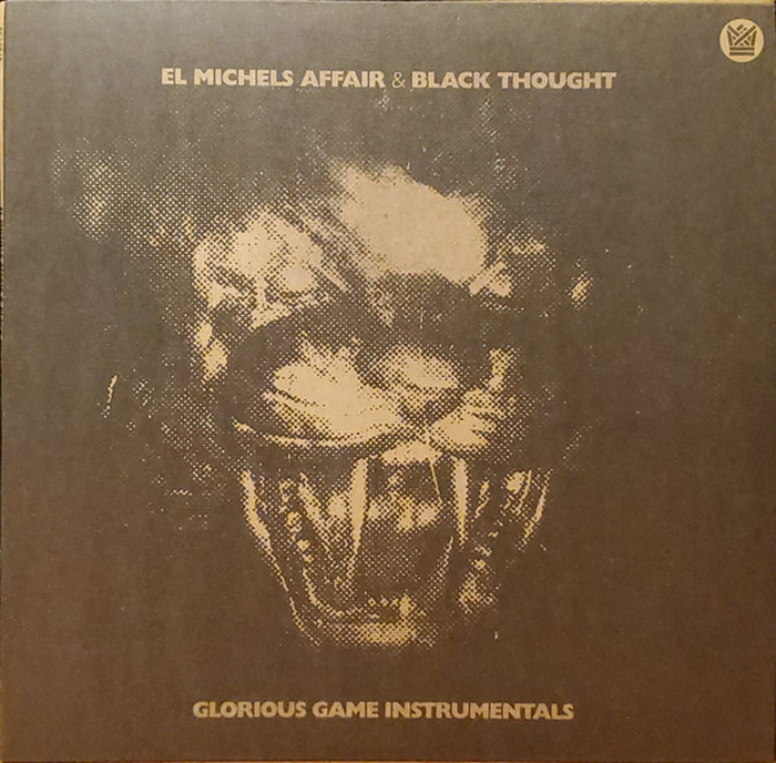 EL MICHELS AFFAIR & BLACK THOUGHT - Glorious Game (Instrumentals) (Blood Smoke)