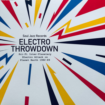 VARIOUS - Electro Throwdown (1982-89)