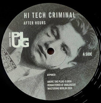 HI TECH CRIMINAL / JOURNEYMAN - After Hours / Back To Coney