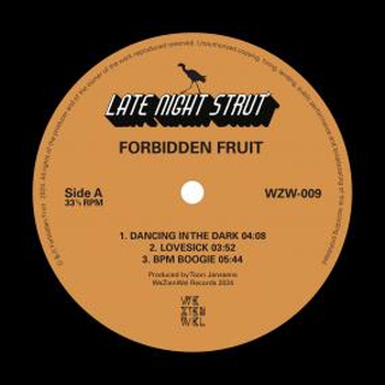 FORBIDDEN FRUIT -Late Night Strut